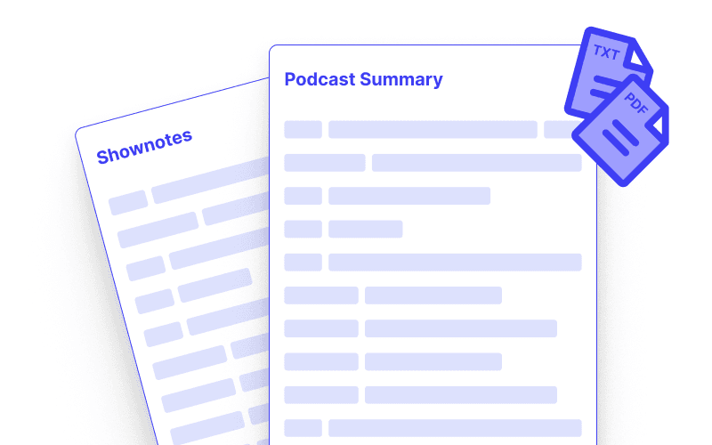 Podcast Summary & Shownotes