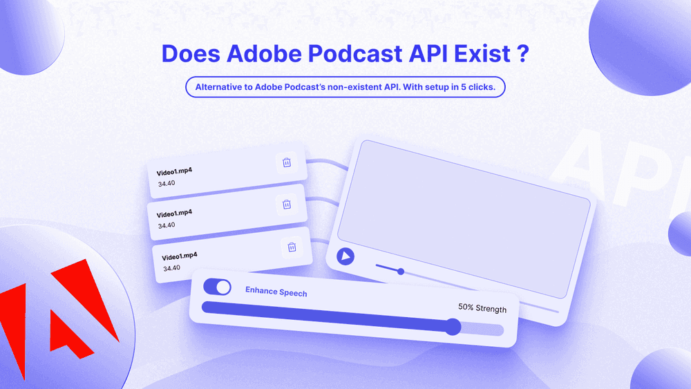 Adobe Podcast API Review (Does It Exist? + Better Alternative ...